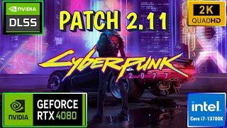 Cyberpunk 2077 RTX 4080 i7 13700K 1440p Ultra Settings RT Pathtracing Patch 2.11