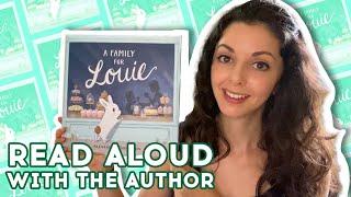 A Family for Louie - Read Aloud With Author Alexandra Thompson | Brightly Storytime Together