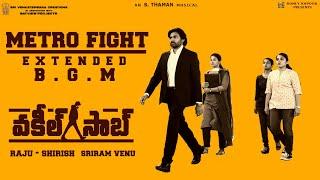 Vakeel Saab - Metro Fight BGM | S.Thaman | Pawan Kalyan