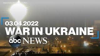 War in Ukraine: March 4, 2022