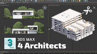 3ds Max - tips for architects [Free webinar]