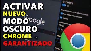 COMO ACTIVAR EL NUEVO MODO OSCURO GOOGLE CHROME.