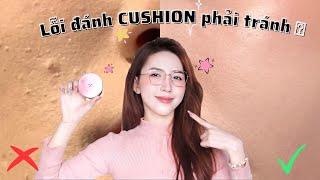 ĐÁNH NỀN ĐẸP CHỈ SAU 10 PHÚT ~ MẸO ĐÁNH CUSHION ĐẸP, BỀN VÀ NHANH GỌN