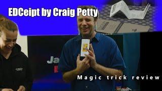 EDCeipt By Craig Petty magic trick review