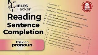 IELTS Reading Sentence Ending Tips || Pronoun is IMPORTANT