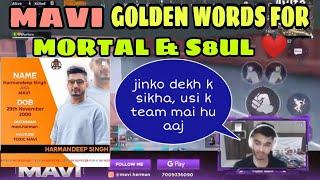 Mavi Golden Words For Mortal & S8UL | Mavi Joining Soul | Mavi Join S8ul