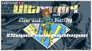 Superman Analogue: Ultragirl (Christine Kelly)