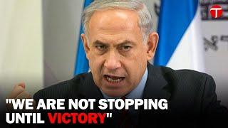 Netanyahu Vows Continued Conflict: Israel's PM Stands Firm Amidst Regional Tensions