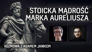 Stoicka mądrość: Marek Aureliusz