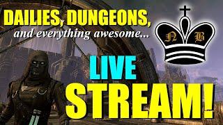 ESO - Nord Bytes Live Stream - Dailies, Dungeons and cool stuff