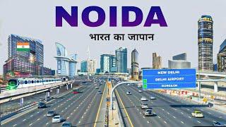 Noida City | Fastest growing city in Delhi NCR | Greater Noida | Uttar pradesh 