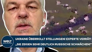 UKRAINE-KRIEG: Stellungen überrollt! Experte verrät! "Sie zeigen sehr deutlich russische Schwächen!"