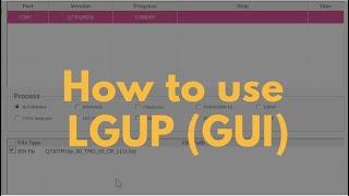 How to use LGUP (GUI) to flash firmware to LG Android