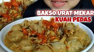 MUKBANG BAKSO URAT MEKAR KUAH PEDAS || ASMR MUKBANG || ASMR INDONESIA 