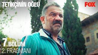 Tetikçinin Oğlu 7. Bölüm 2. Fragmanı