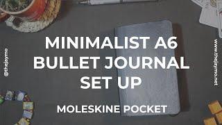 Minimalist A6 Moleskine Pocket Bullet Journal | My Set Up