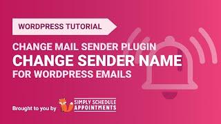 How to Change WordPress Default Sender Name for Email Notifications | Change Email Sender