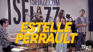 Estelle Perrault "Yesterdays" en session TSFJAZZ !