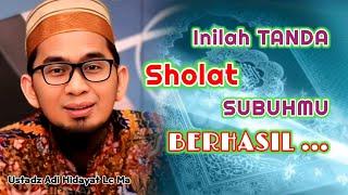 Rahasia Sholat Subuh Yang Banyak Orang Tidak Ketahui | Ustadz Adi Hidayat Lc Ma