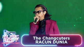 THE CHANGCUTERS - Racun Dunia | RCTI MUSIC FEST 2024