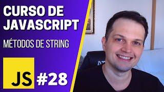 Curso JavaScript #28 - Funções de string (toUpperCase, toLowerCase, length)