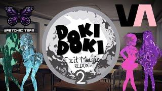 The Sequel Is Finally Here! | Exit Music Redux 2 (DDLC Mod) [ft. JQilin Gaming]