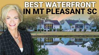 Best Waterfront Properties in MT Pleasant, SC| MOST BEAUTIFUL Places to Live In Charleston, SC