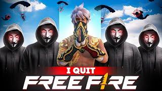 I Quit Free Fire  #nitinfreefire