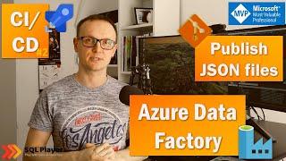 Azure Data Factory | Deployment from master branch code (JSON files)