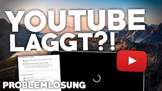 Youtube: LAGGT oder ist LANGSAM?! | Problemlösung | PC/Handy/Mac | Deutsch | 2024