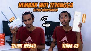 NEMBAK WIFI TETANGGA dengan Tenda 03 5Km dan TpLink WR840 . DUET MAUT !!!!!!!!