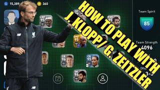 HOW TO PLAY WITH J. KLOPP/ G. ZEITZLER IN eFOOTBALL PES 2020 MOBILE || MANAGER INFO, BUILD UP ||