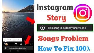 instagram story this song is currently unavailable problem hindi |this song is currently unavailable