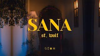 ST. WOLF - SANA【 OFFICIAL MUSIC VIDEO 】