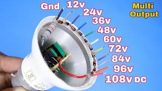 Convert LED Bulb into Multi Voltage Output | 12/24/48/72/84/96/108v DC Circuit without transforter.