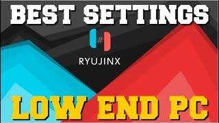 RYUJINX EMULATOR BEST SETTINGS FOR LOW END PC GUIDE!