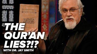The Qur'an Lies?!? - Creating the Qur’an with Dr. Jay - Episode 48