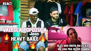 VALESCA POPOZUDA HEAVY BAILE  - ME COME E SOME ( REACT ) ( PAPO É RETO )