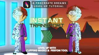 Procreate Dreams Level Up Tutorial - Animate Instant Transport! Use clipping mask & Perform Skills!