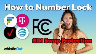 Avoid SIM Swap Scams!! | FCC How to Number Lock Major Carriers + Google Fi