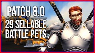 29 Sellable Pets in Patch 8.0 | Battle for Azeroth Gold Guide