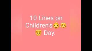 10 lines on Children's Day