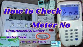 HOW TO CHECK YOUR METER NUMBER, CLOU, HEXCELL & SMART METER TECHNOLOGY.