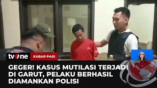 Tim Inafis Polres Garut Temukan Seluruh Potongan Tubuh pada Kasus Mutilasi | Kabar Pagi tvOne