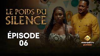 Série - Le Poids du Silence - Saison 1 - Épisode 06 - VOSTFR