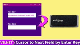 Enter Key to Move cursor to The Next TextFiled in VB.NET || 2021. in Tamil