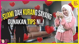 5 TIP BUAT SUAMI MAKIN CINTA ISTERI... RUMAH TANGGA BAHAGIA