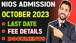 Nios Admission October 2023 Full Details || Fee Charges || Exam Fees || How to Take Fresh Admission