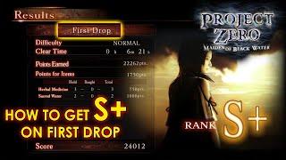 Fatal Frame: Project Zero Maiden of Black Water - How to get S+ on First Drop (Full Guide)