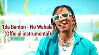 1da Banton - No Wahala (Official Instrumental) Free Afrobeat beat